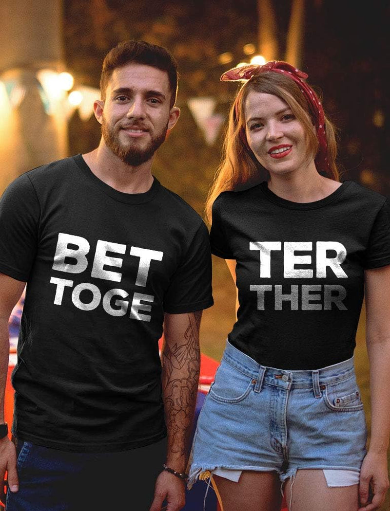 Better Together Matching Shirts for Couples Him and Her Gifts Couple Outfits